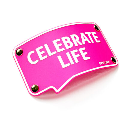 Blaszka Celebrate Life Neon WH.